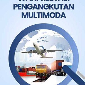 Wanprestasi Pengangkutan Multimoda